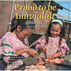 Proud to be Inuvialuit